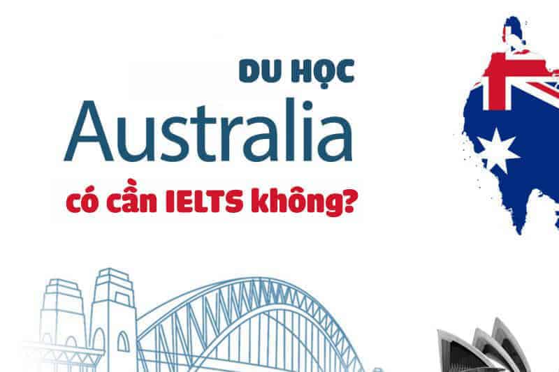 Du Học Úc Không Có Tiếng Anh Được Không?
